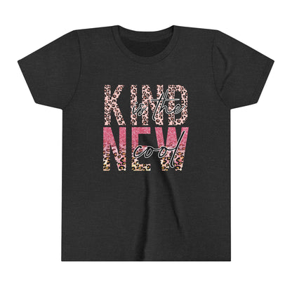 KIND IS THE NEW COOL