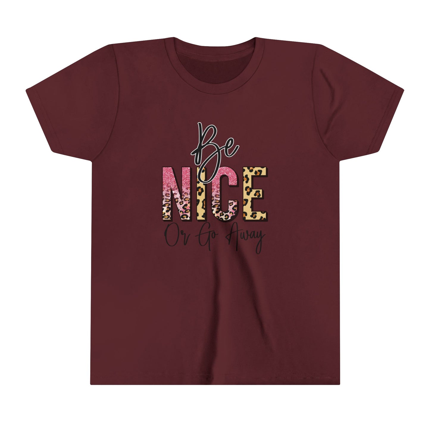 Be Nice or Go Away