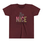 Be Nice or Go Away