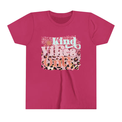 Kind Vibes Only
