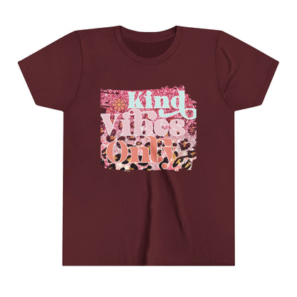 Kind Vibes Only