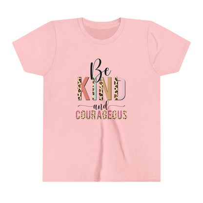 KIND AND COURAGEOUS