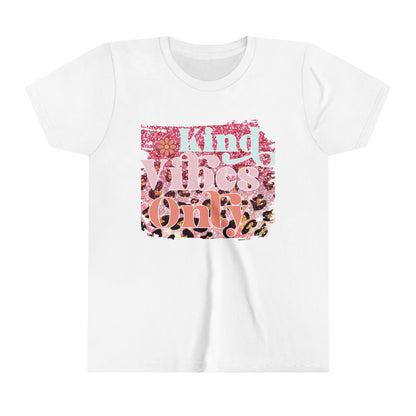 Kind Vibes Only