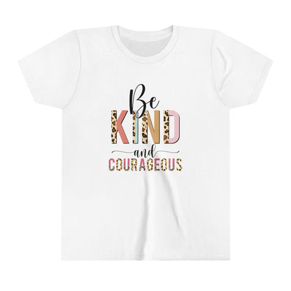 KIND AND COURAGEOUS